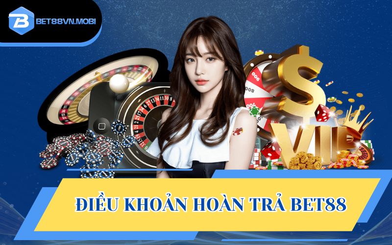 Điều khoản hoàn trả áp dụng trong năm 2025
